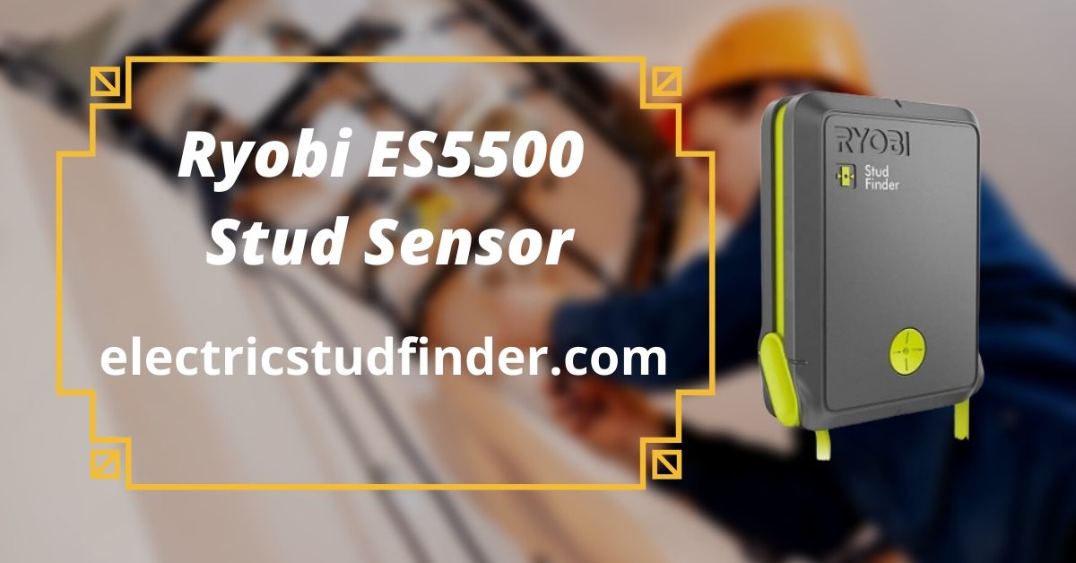 Ryobi ES5500 Stud Sensor